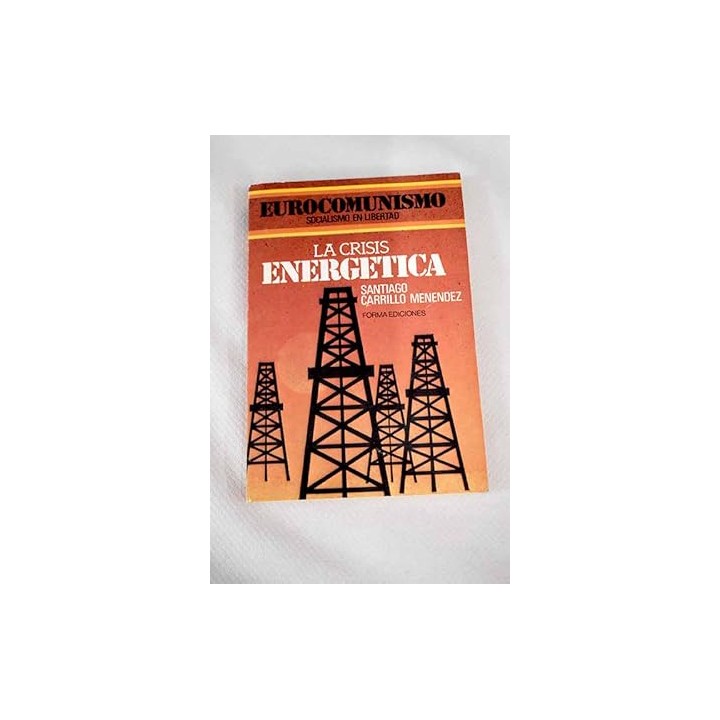 LA CRISIS ENERGETICA